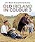 Old Ireland in Colour 3