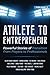 Athlete to Entrepreneur 2: ...