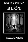 Born a Viking: Blót