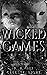 Wicked Games: A Prequel Dar...