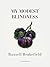My Modest Blindness by Russell Brakefield