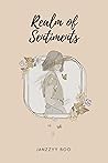 Realm of Sentiments