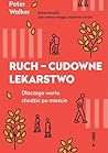 Ruch - cudowne le...