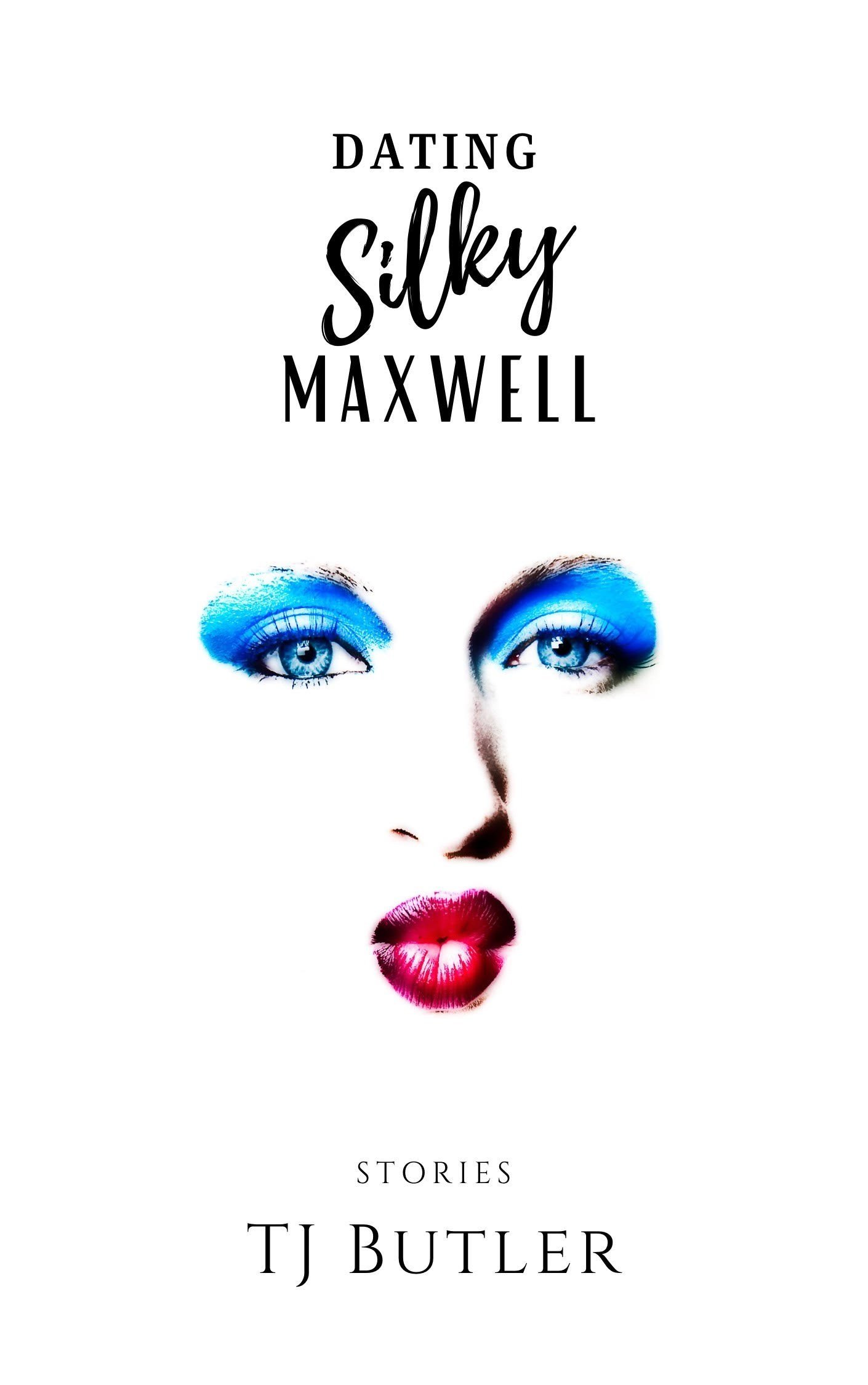 Dating Silky Maxwell (Paperback)