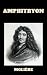 Amphitryon Molière (French Edition)