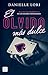 El olvido más dulce by Danielle Lori El olvido más dulce by Danielle Lori