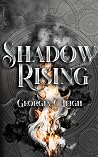 Shadow Rising