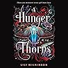 A Hunger of Thorns