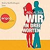 Wir in drei Worten