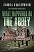 What Happened at the Abbey (The Strathbairn Trilogy)