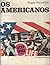 Os Americanos