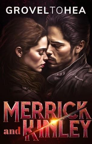 Merrick and Kinley (Uncaged Beasts MC)