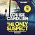 The Only Suspect: Soon to be an ITV drama from the bestselling author of The Other Passenger
