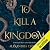 To Kill a Kingdom by Alexandra Christo To Kill a Kingdom by Alexandra Christo