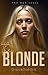 The Bad Jokes: The Blonde