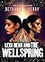 Lexa Dean and the Wellspring (Dr. Lexa Dean, Exoarchaeologist #1)