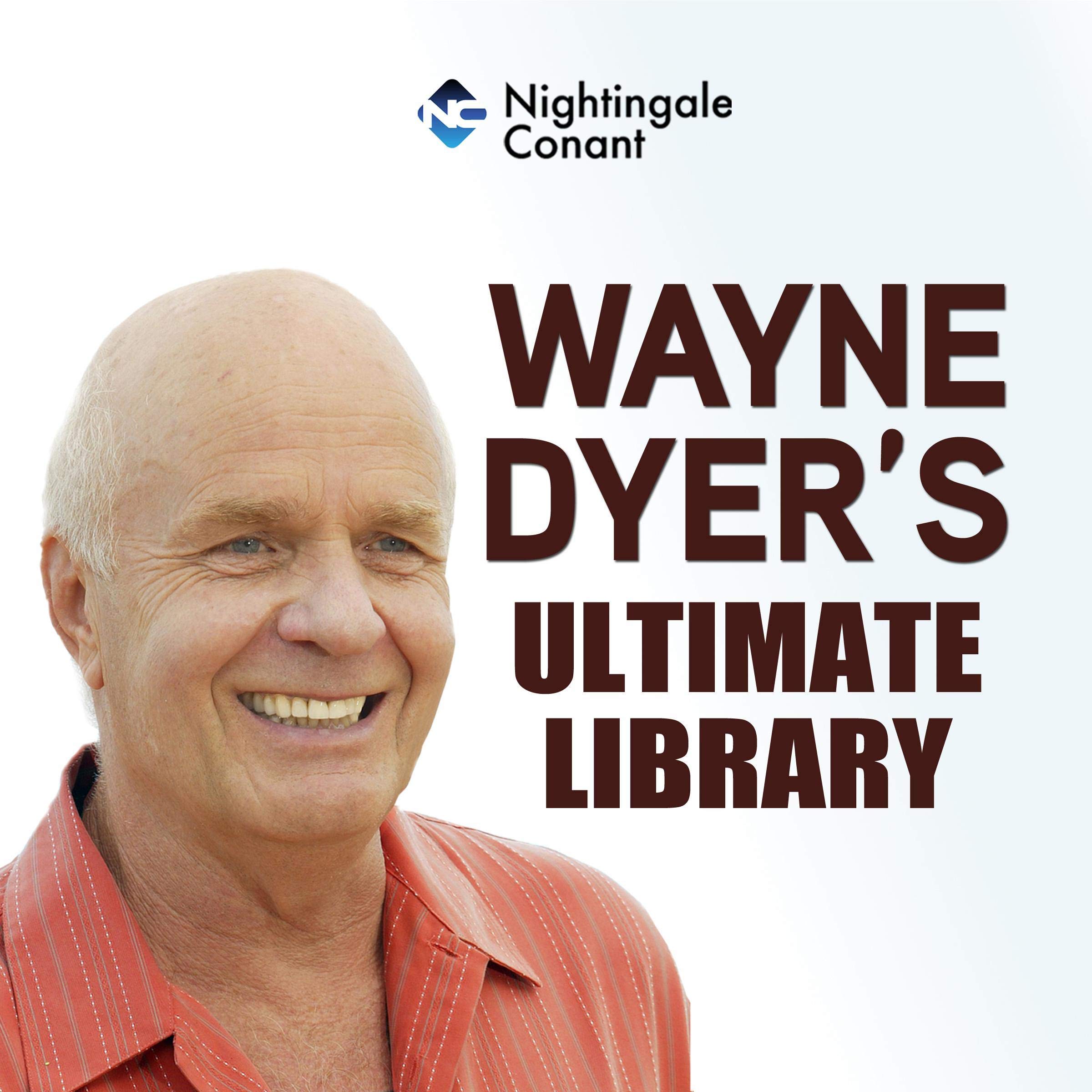 Wayne Dyer's Ultimate Library (Audible Audio)