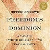 Freedom’s Dominio...