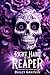 Right Hand Of The Reaper: A...
