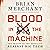 Blood in the Machine: The Origins of the Rebellion Against Big Tech