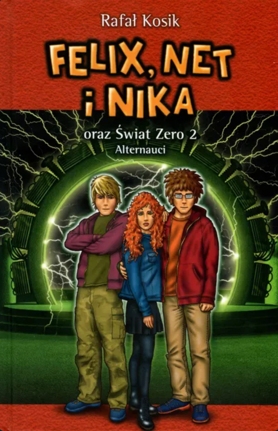 Felix, Net i Nika oraz Świat Zero 2. Alternauci (Felix, Net i Nika, #10)