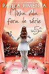 Minha vida fora d...