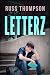 Letterz by Russ Thompson