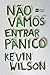 Não vamos entrar em pânico