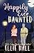 Happily Ever Haunted