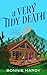 A Very Tidy Death (Lily Roc...