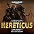 Hereticus: Eisenhorn: Warhammer 40,000, Book 3