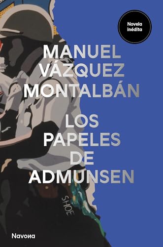 Los papeles de Admunsen (Spanish Edition)