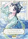 Les Carnets de l'Apothicaire, Tome 12
