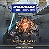 Star Wars: The High Republic: Quest for Planet X