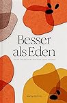 Besser als Eden: ...