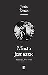 Miasto jest nasze