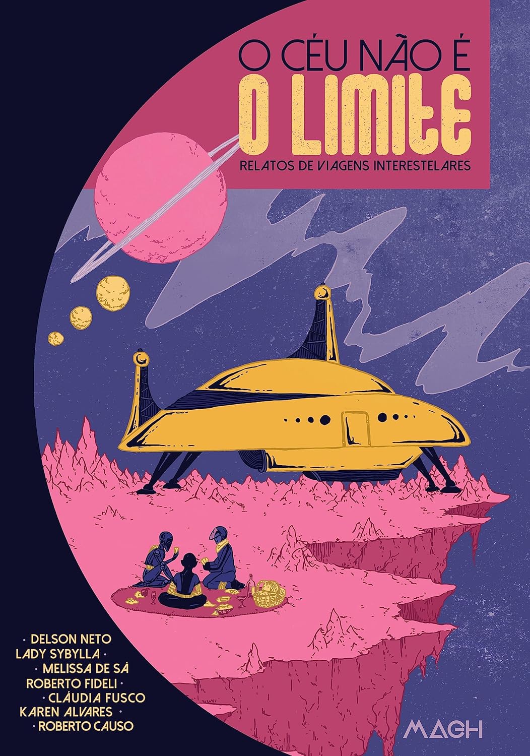 O céu não é o limite: Relatos de viagens interestelares (Kindle Edition)