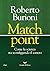 Match point. Come la scienza sta sconfiggendo il cancro by Roberto Burioni
