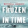 Frozen in Time: A...