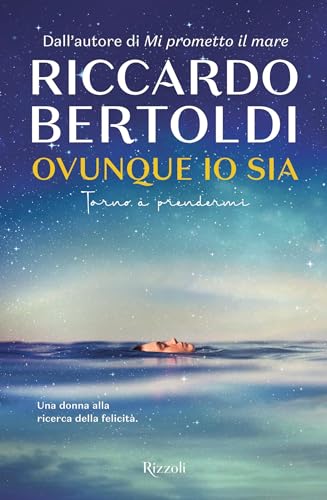 Ovunque io sia (Italian Edition)