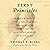 First Principles: What America's Founders Learned from the Greeks and Romans and How That Shaped Our Country