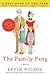 The Family Fang [FAMILY FANG] [Paperback] by KevinWilson