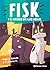 Fisk y el misterio del gato músico (Cómic) / Fisk and the Mys... by Jorge A. Estrada