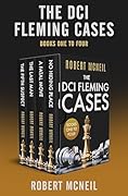 The DCI Fleming Cases Books One to Four: The Fifth Suspect / The Last Man / A Fatal Move / No Hiding Place