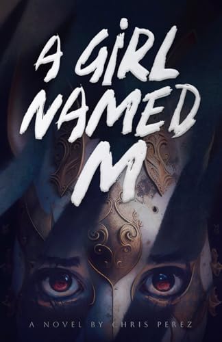 A Girl Named M (Paperback)