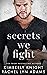 Secrets We Fight (Forbidden, #2)