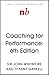Coaching for Performance, 6th edition: The Principles and Practice of Coaching and Leadership: Fully Revised Edition