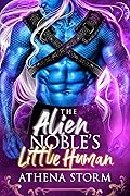 The Alien Noble's Little Human