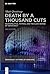 Death by a Thousand Cuts: N...