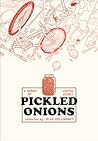 Pickled Onions by Blue Delliquanti